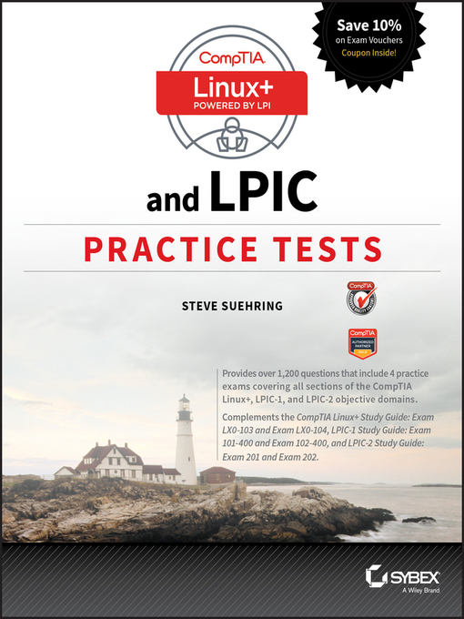 Title details for CompTIA Linux+ and LPIC Practice Tests by Steve Suehring - Available